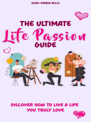 cover image of The Ultimate Life Passion Guide